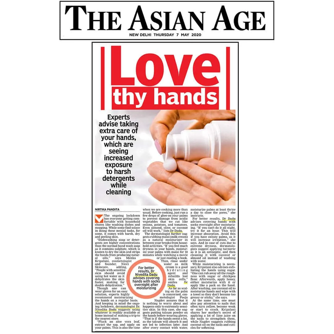 Take extra care of your hands The Asian Age