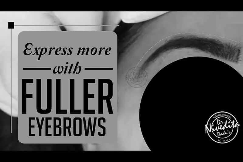 Express more with Fuller Eyebrows